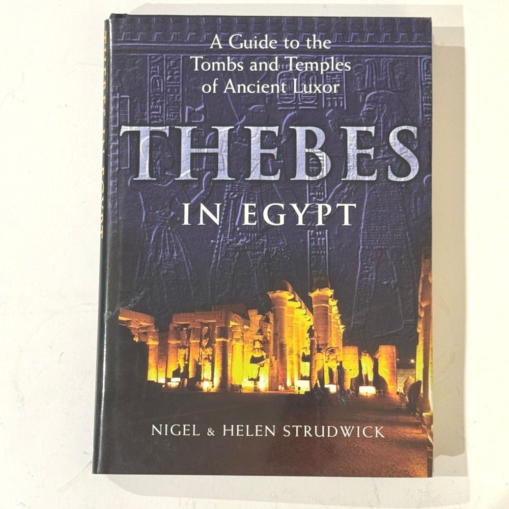 Thebes In Egypt, A‎ Guide To Tombs & Temples of Ancient Luxor Book